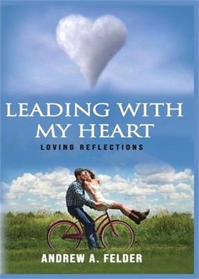 Leading With My Heart