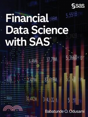 Financial Data Science with SAS