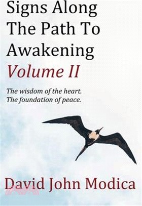 Signs Along The Path To Awakening - Volume II