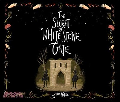 The Secret of White Stone Gate