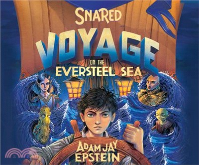 Snared ― Voyage on the Eversteel Sea