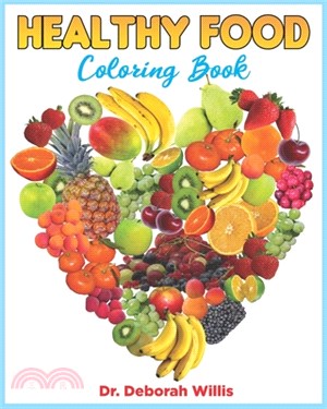 Healthy Food: Coloring Book