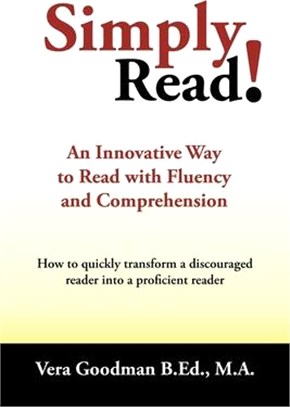 Simply Read! ― An Innovative Way to Read With Fluency and Comprehension