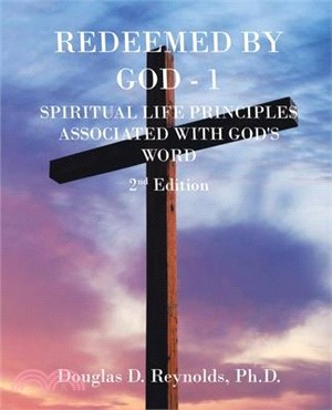 Redeemed by God - 1: 2Nd Edition
