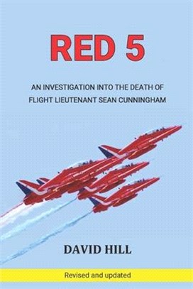 Red 5: An investigation into the death of Flight Lieutenant Sean Cunningham