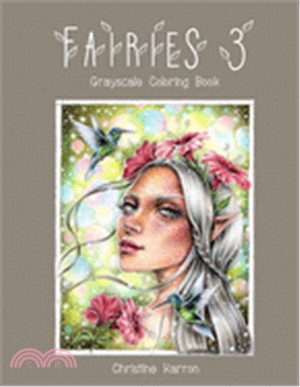 Fairies 3 (Grayscale Coloring Book)