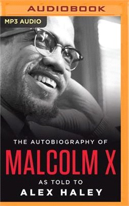 The Autobiography of Malcolm X ― As Told to Alex Haley