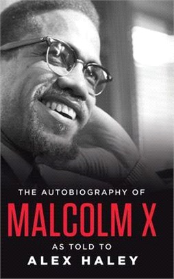The Autobiography of Malcolm X ― As Told to Alex Haley