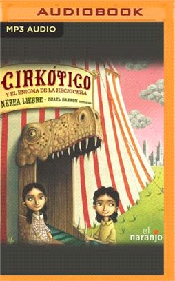 Cirkótico Y El Enigma de la Hechicera