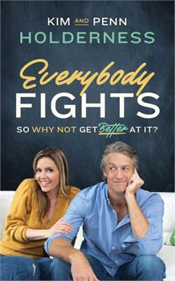 Everybody Fights: So Why Not Be Good at It