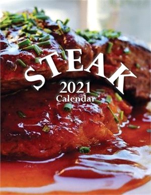 Steak 2021 Calendar