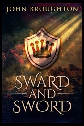 Sward And Sword