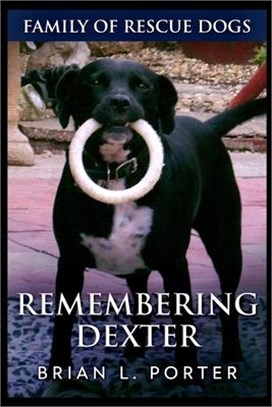 Remembering Dexter