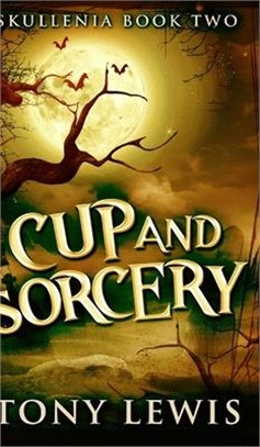 Cup And Sorcery (Skullenia Book 2)