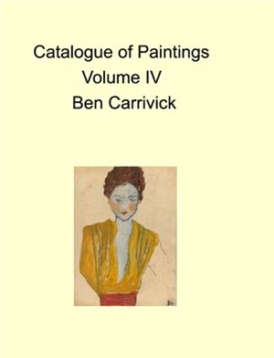 Catalogue of Paintings Volume IV Ben Carrivick