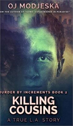 Killing Cousins (Murder by Increments Book 2)