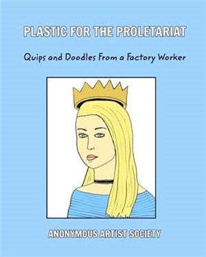Plastic For The Proletariat