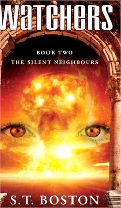 The Silent Neighbours (Watchers Book 2)