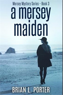 A Mersey Maiden: Premium Hardcover Edition