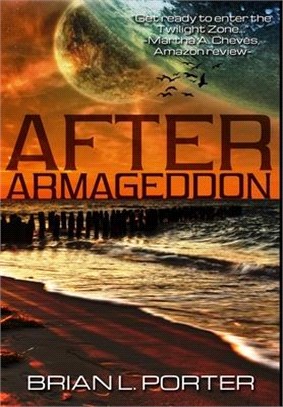 After Armageddon: Premium Hardcover Edition