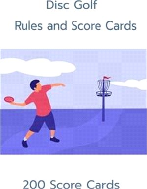 Disc Golf Rules and Scorecards 200 Scorecards