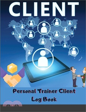 Client Personal Trainer Client Log Book: Client Data Organizer for Personal Trainers to Keep Track of Customer Information - Client Record Profile and