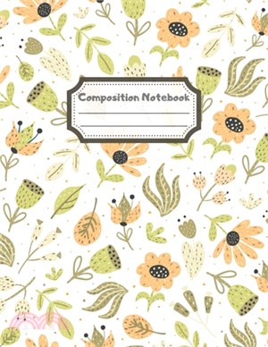 Composition Notebook: Wide Ruled Lined Paper: Large Size 8.5x11 Inches, 110 pages. Notebook Journal: Orange Green Flowers Workbook for Child