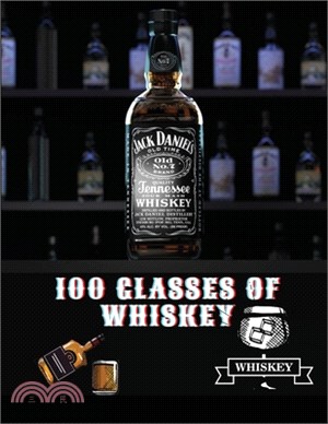 100 Glasses of Whiskey: Tasting Logbook (My Taste & Smell Journey: Book 5): Bad Habit Journal