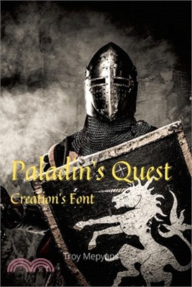 Paladin's Quest: Creation's Font: Creation's Font