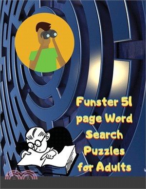 Funster 51 page Word Search Puzzles for Adults: Word Search Book for Adults with a Huge Supply of Puzzles