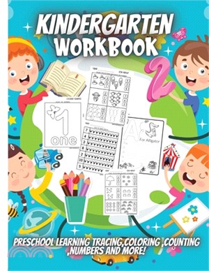 Kindergarten Workbook: Fun Workbook for Preschool, Kindergarten, and Kids Ages 3-5