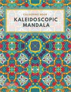 Colouring Book. Kaleidoscopic Mandala: Colouring Book For Relaxation. Stress Relieving Patterns. Kaleidoscopic Mandala. 8.5x11 Inches, 94 pages.