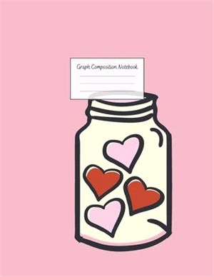Graph Composition Notebook: Grid Paper Notebook: Large Size 8.5x11 Inches, 110 pages. Notebook Journal: PInk Jar Hearts for Preschoolers Students