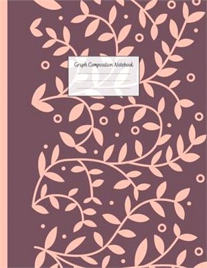 Graph Composition Notebook: Grid Paper Notebook: Large Size 8.5x11 Inches, 110 pages. Notebook Journal: Strange Pink Plants Workbook for Preschool