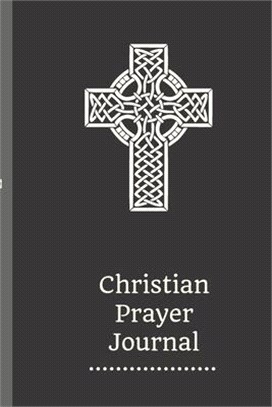 Christian Prayer Journal: Religious Gratitude Journal - 366-Day Diary For Praying, Spiritual Growth, Personal Development - Simple Ornamental Cr