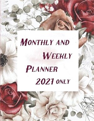 Monthly and Weekly Planner 2021 only-Calendar Notebook -2021 Planner Daily Weekly and Monthly Appointment book-Calendar and Organizer-- Planner and Or