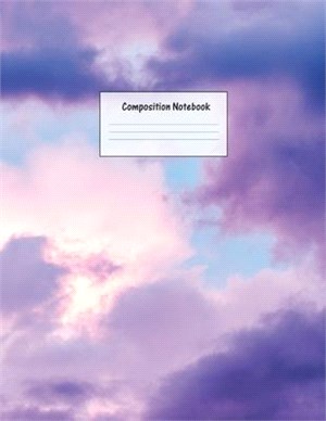 Composition Notebook: Wide Ruled Lined Paper: Large Size 8.5x11 Inches, 110 pages. Notebook Journal: Purple Pink Clouds Workbook for Prescho