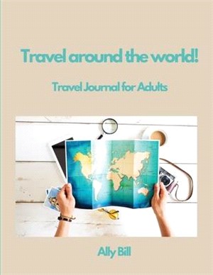 Around The World Travel Journal