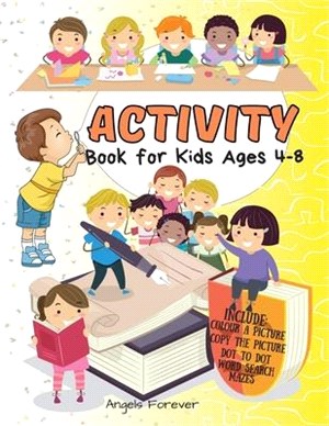 Activity Book for Kids Ages 4-8: Amazing Kids Activity Books, Activity Books for Kids - Over 130 Fun Activities Workbook: Coloring, Copy the Picture,