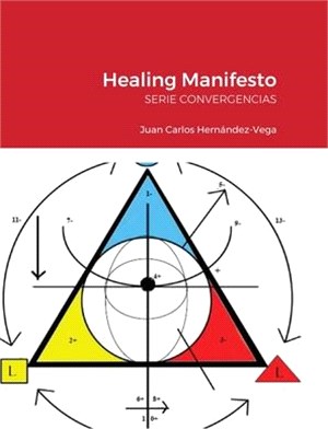 Healing Manifesto