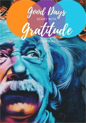 Good Days Start with Gratitude