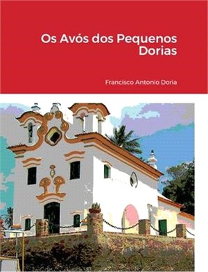 Os Avós dos Pequenos Dorias