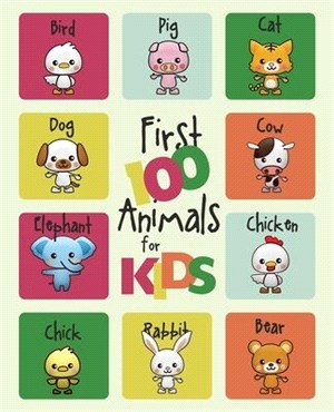 First 100 Animals for Kids