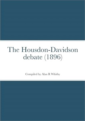 The Housdon-Davidson debate (1896)