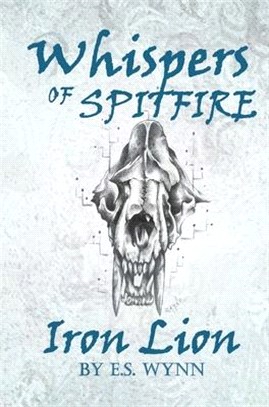 Whispers of Spitfire: Iron Lion