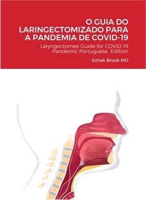 O Guia Do Laringectomizado Para a Pandemia de Covid-19