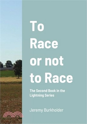 To Race or Not to Race: The Berkemeier Series Continues