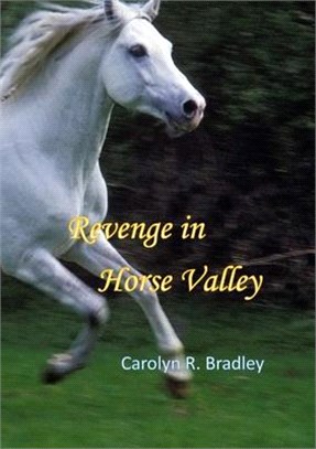 Revenge in Horse Valley