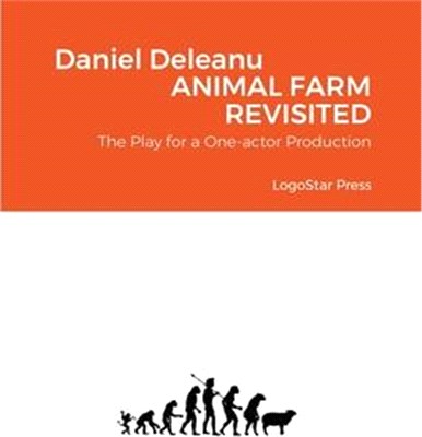 Animal Farm Revisited (The Play)