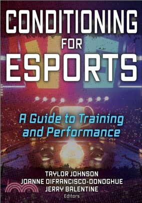 Conditioning for Esports：A Guide to Training and Performance
